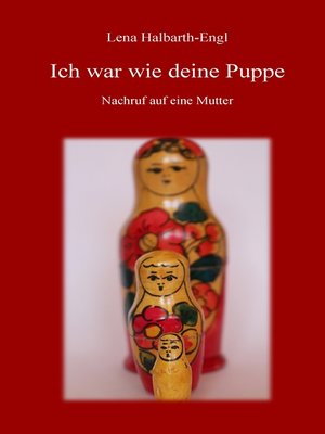 cover image of Ich war wie deine Puppe